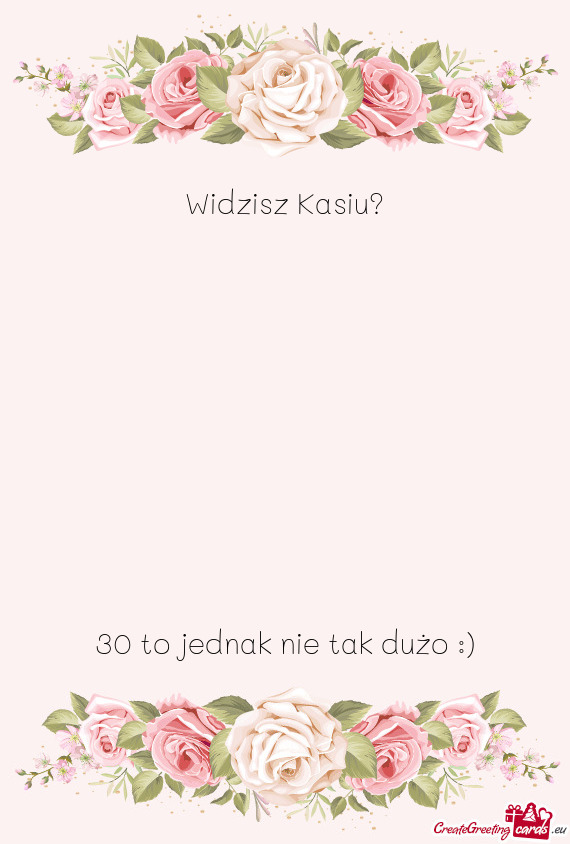 Widzisz Kasiu?     30 to jednak nie tak dużo