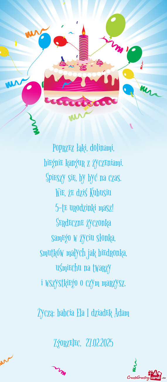 Wie, że dziś Kubusiu