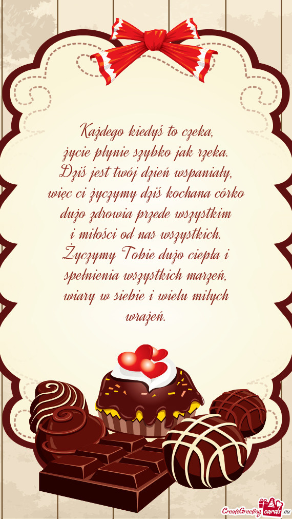 Więc ci życzymy dziś kochana córko