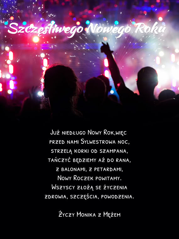 Więc przed nami Sylwestrowa noc