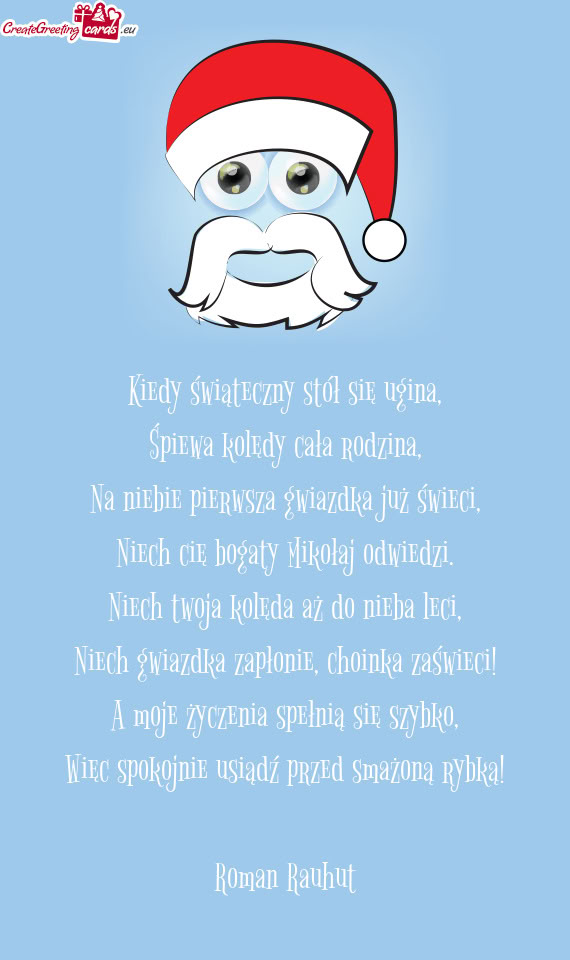 Więc spokojnie usiądź przed smażoną rybką! Roman Rauhut