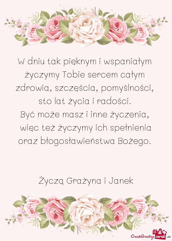 Więc też życzymy ich spełnienia oraz błogosławieństwa Bożego