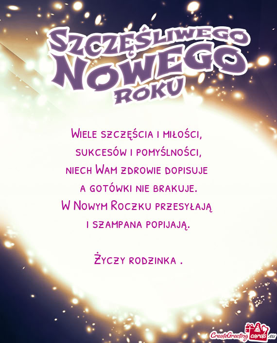 Wiele szczęścia i miłości,   sukcesów i pomyślności,  niech Wam zdrowie