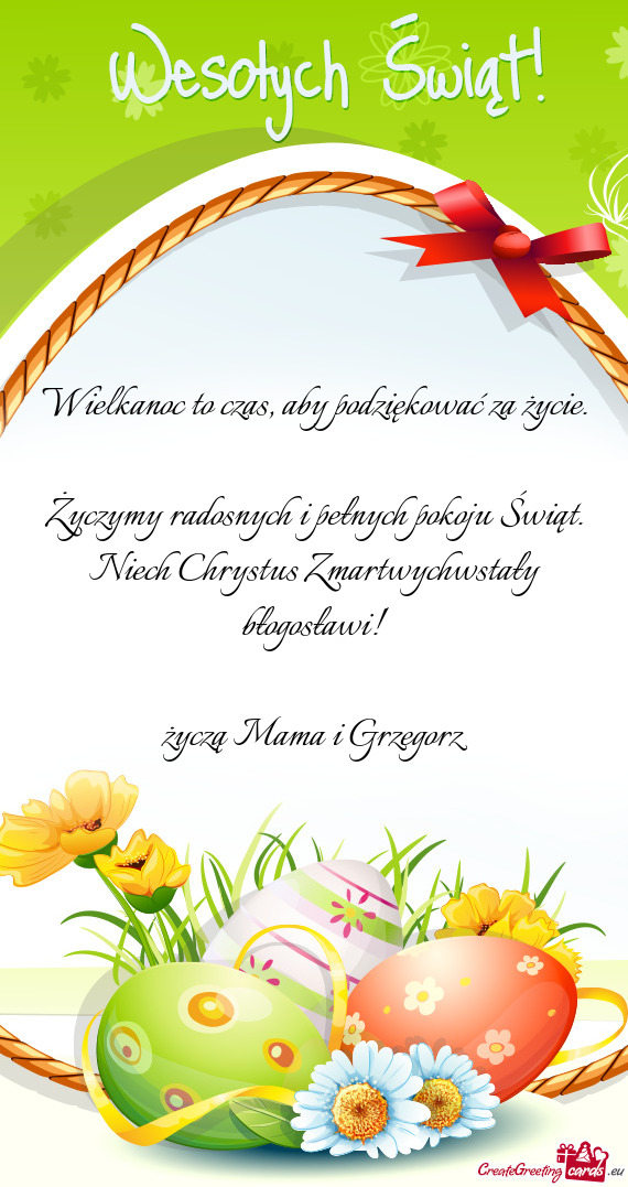 Wielkanoc to czas, aby podziękować za życie