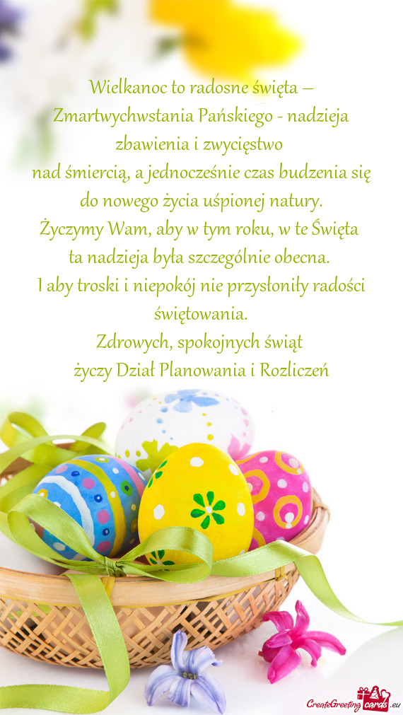 Wielkanoc to radosne święta – Zmartwychwstania Pańskiego - nadzieja zbawienia i zwycięstwo