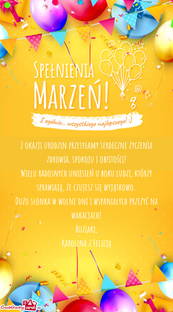 Wielu radosnych uniesień u boku ludzi, którzy sprawiają, że czujesz się wyjątkowo