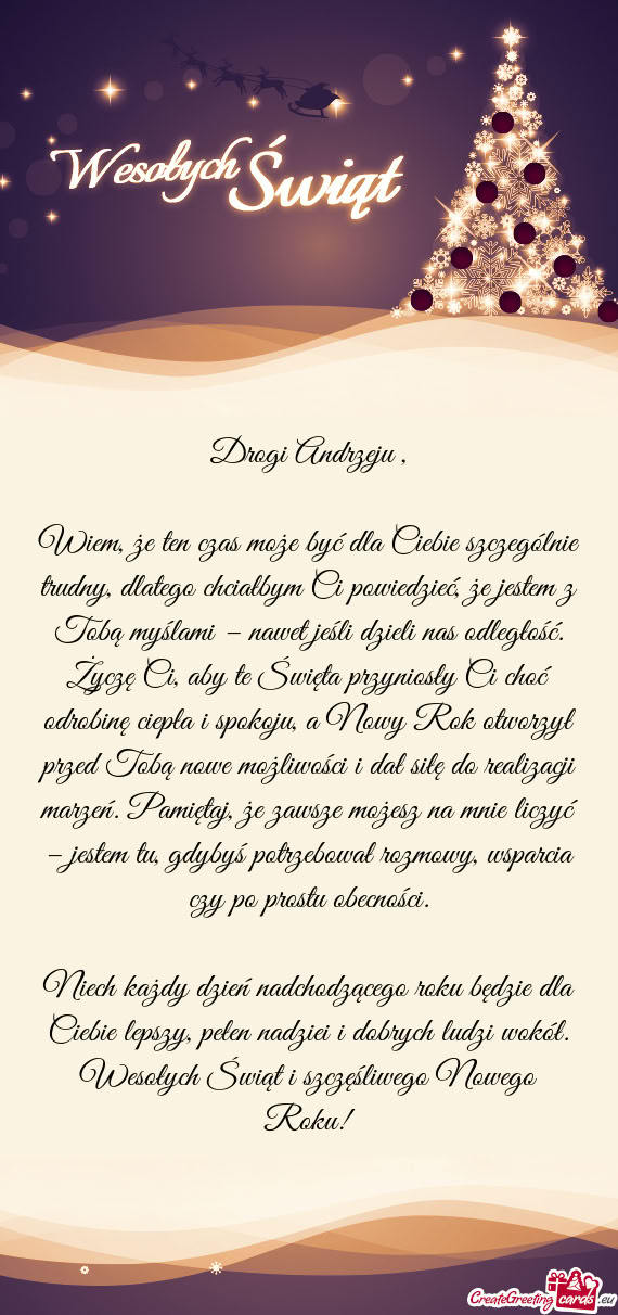 Wiem, że ten czas może być dla Ciebie szczególnie trudny, dlatego chciałbym Ci powiedzieć, że