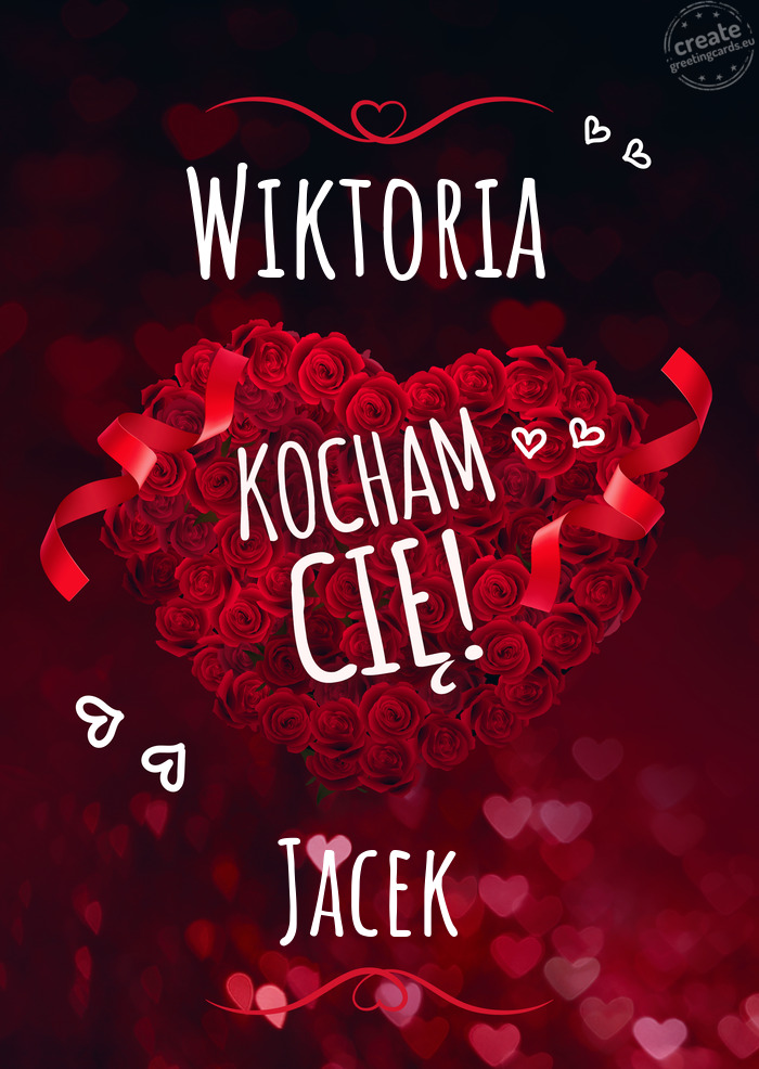 Wiktoria Kocham Cię Jacek