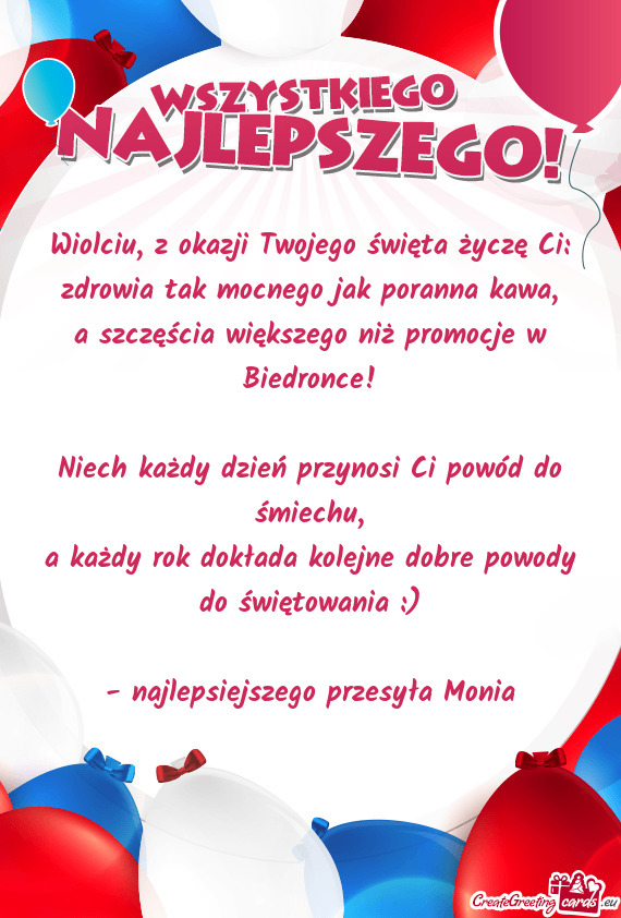 Wiolciu, z okazji Twojego święta życzę Ci
