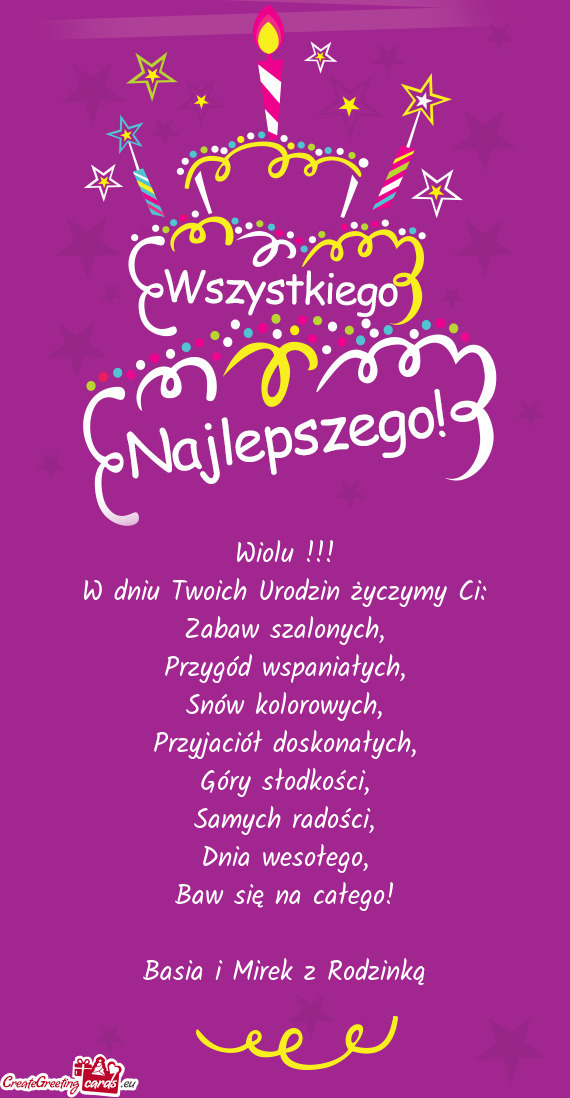 Wiolu !!! W dniu Twoich Urodzin życzymy Ci