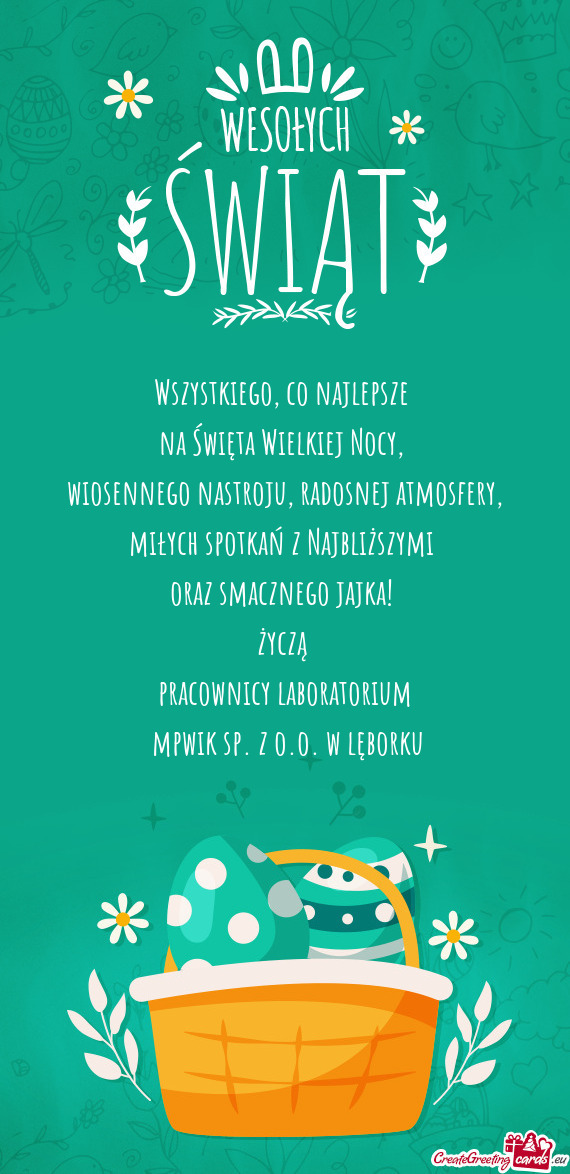 Wiosennego nastroju, radosnej atmosfery, miłych spotkań z Najbliższymi