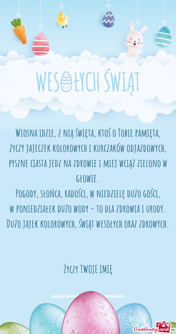 Wiosna idzie, z nią święta, ktoś o Tobie pamięta,  życzy jajeczek