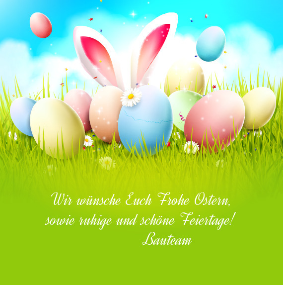 Wir wünsche Euch Frohe Ostern