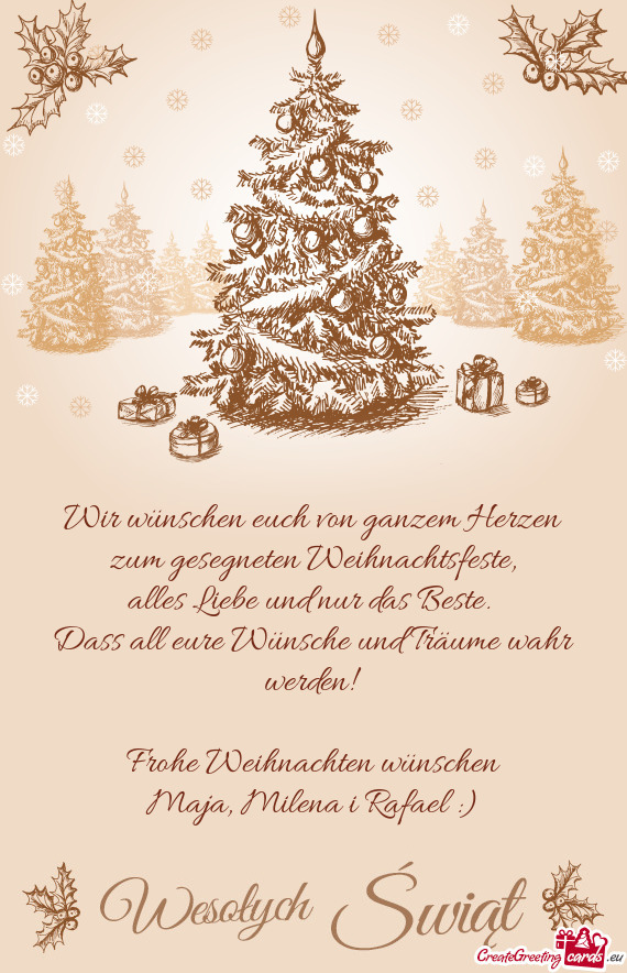 Wir wünschen euch von ganzem Herzen zum gesegneten Weihnachtsfeste