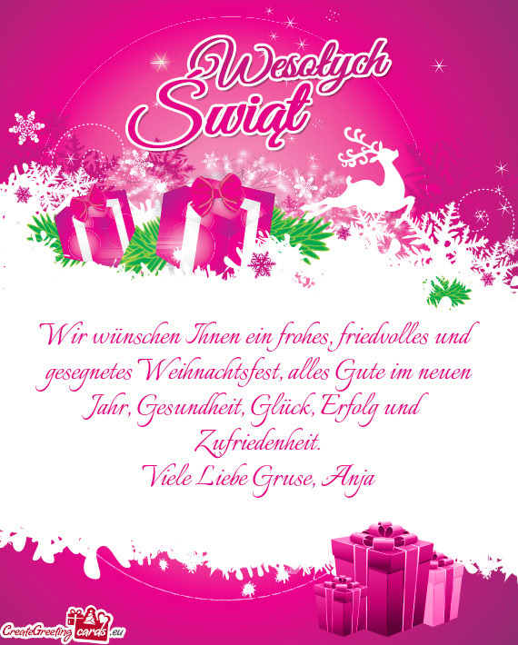 Wir wünschen Ihnen ein frohes, friedvolles und gesegnetes Weihnachtsfest, alles Gute im neuen Jahr