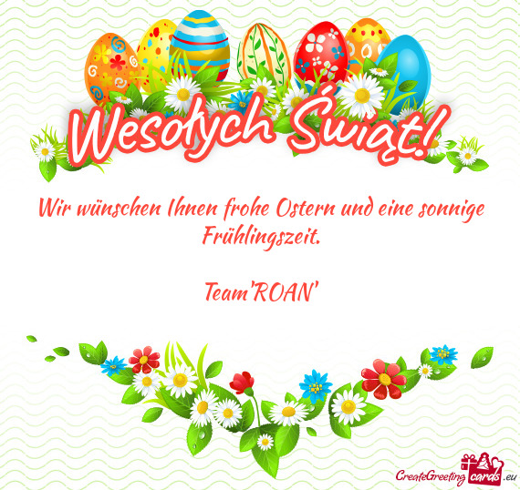 Wir wünschen Ihnen frohe Ostern und eine sonnige Frühlingszeit