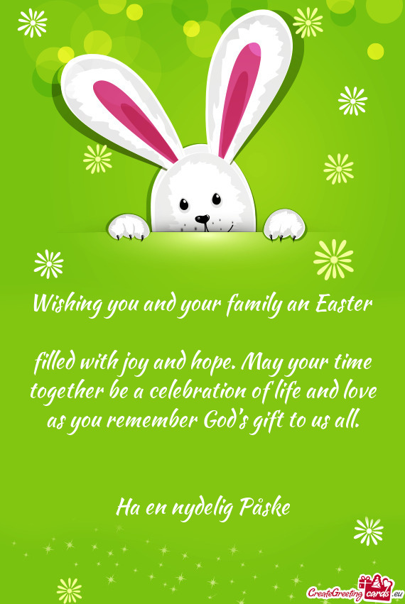 Wishing you and your family an Easter