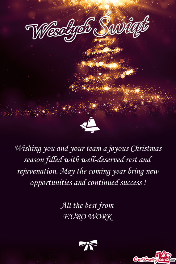 Wishing you and your team a joyous Christmas season filled with well-deserved rest and rejuvenation