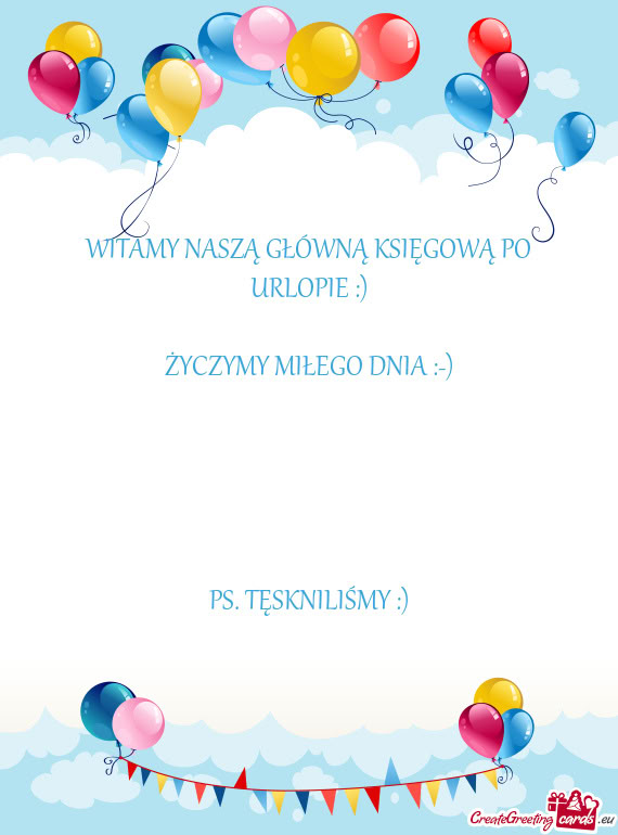 WITAMY NASZĄ GŁÓWNĄ KSIĘGOWĄ PO URLOPIE :)