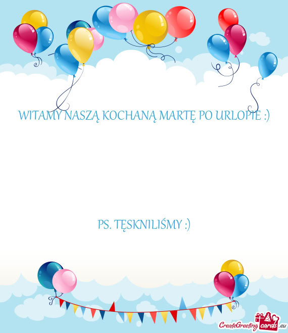 WITAMY NASZĄ KOCHANĄ MARTĘ PO URLOPIE :)