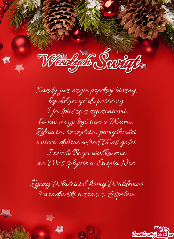 Właściciel firmy Waldemar Paradowski wzraz z Zespołem