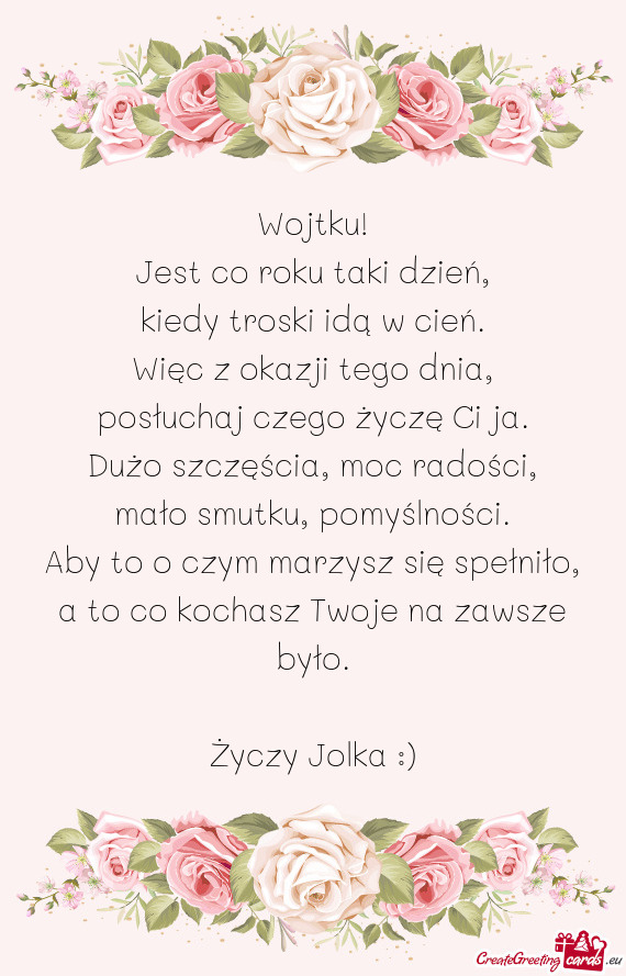 Wojtku! Jest co roku taki dzień