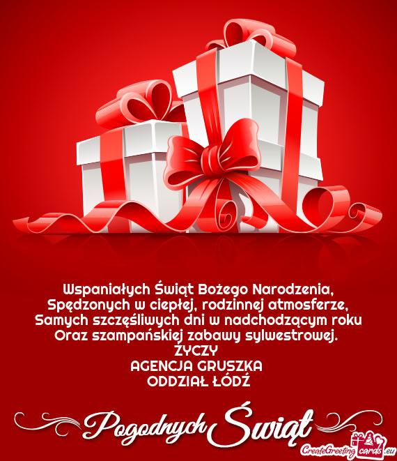 Wspaniałych Świąt Bożego Narodzenia,  Spędzonych w ciepłej, rodzinnej