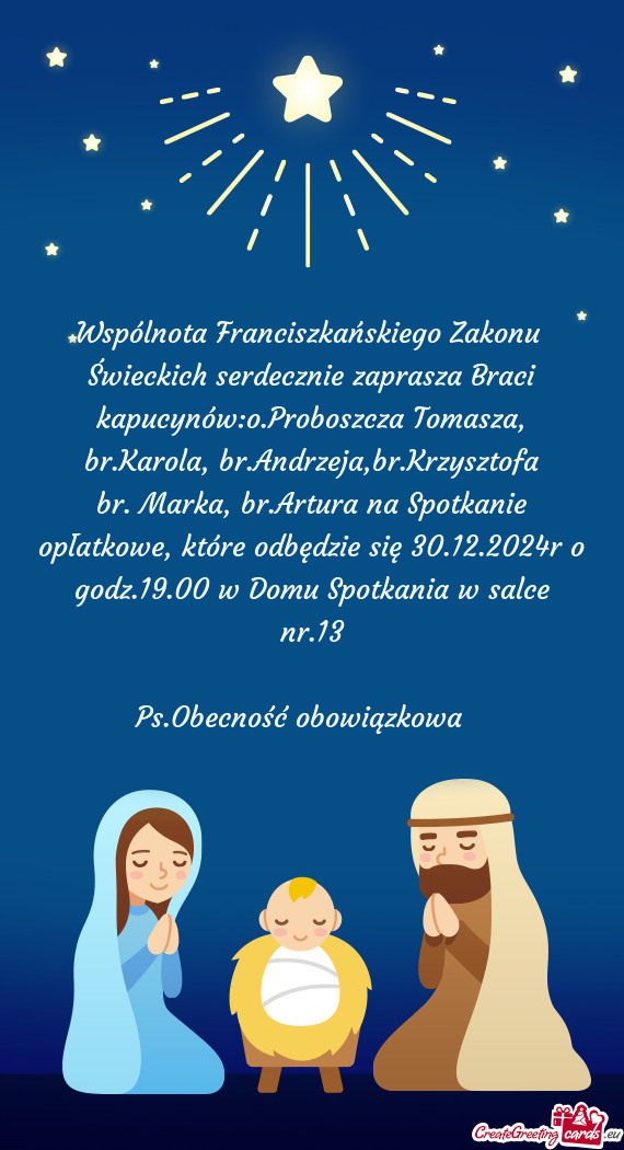 Wspólnota Franciszkańskiego Zakonu Świeckich serdecznie zaprasza Braci kapucynów:o.Proboszcza T