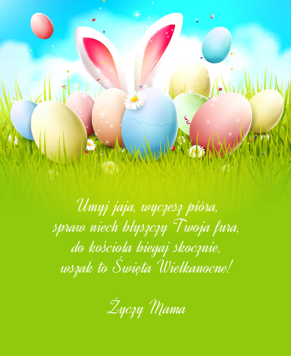 Wszak to Święta Wielkanocne! Mama