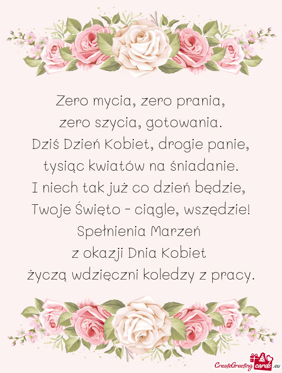 Wszędzie! Spełnienia Marzeń z okazji Dnia Kobiet życzą wdzięczni koledzy z pracy