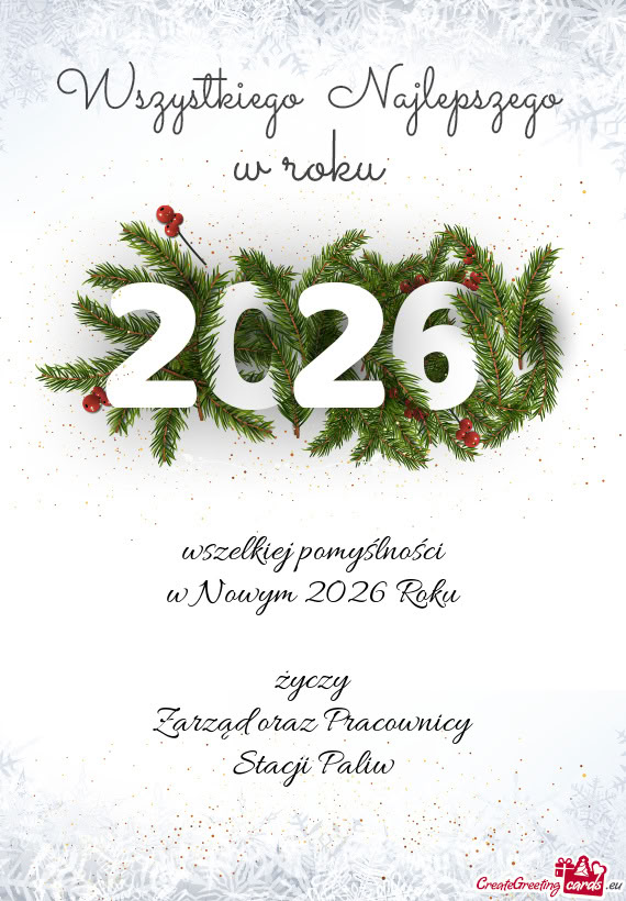 Wszelkiej pomyślności w Nowym 2026 Roku życzy Zarząd oraz Pracownicy Stacji Paliw