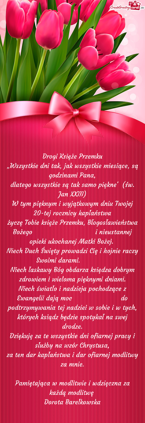 „Wszystkie dni tak, jak wszystkie miesiące, są godzinami Pana