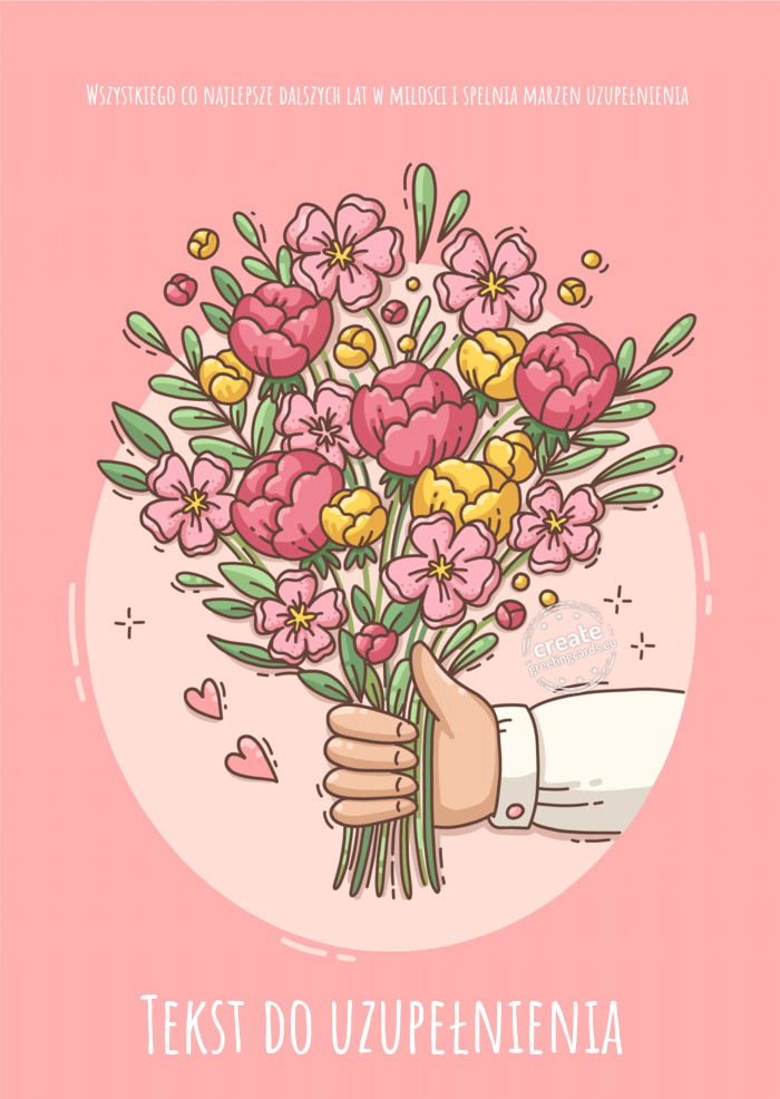 Wszystkiego co najlepsze dalszych lat w milosci i spelnia marzen uzupełnienia Tekst do uzupełnieni