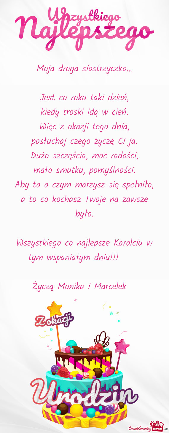 Wszystkiego co najlepsze Karolciu w tym wspaniałym dniu!!! 💖🎂