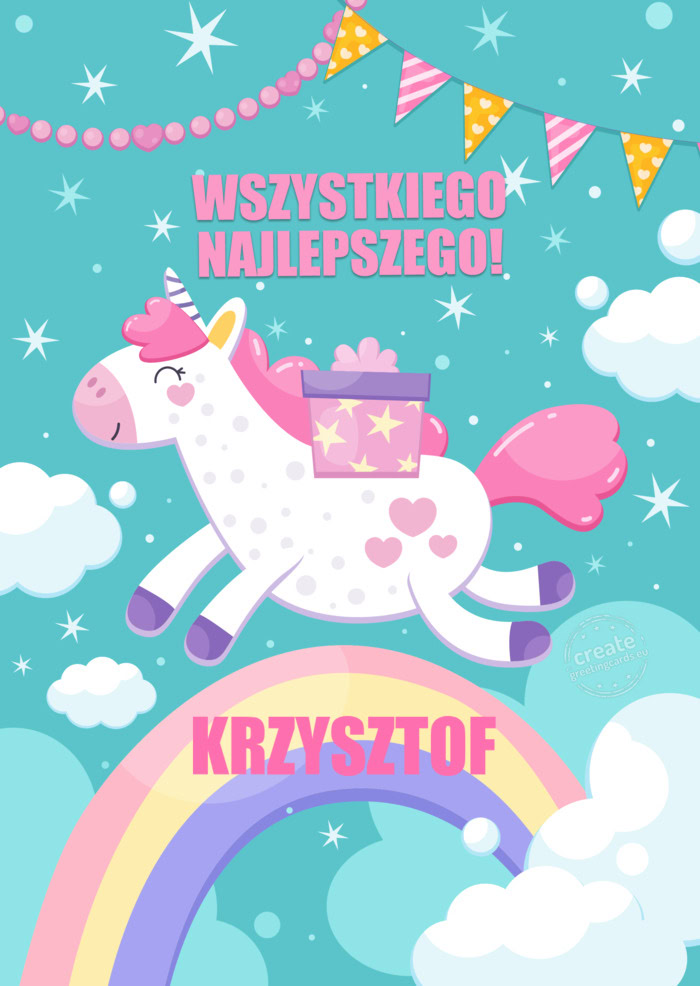 Wszystkiego Co Najlepsze ! KRZYSZTOF