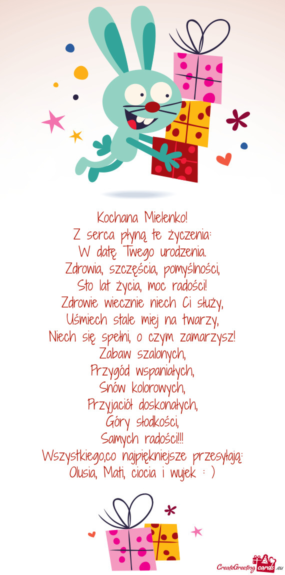 Wszystkiego,co najpiękniejsze przesyłają