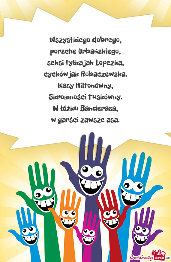 Wszystkiego dobrego,  porsche Urbańskiego,  seksi tyłka jak Lopezka,