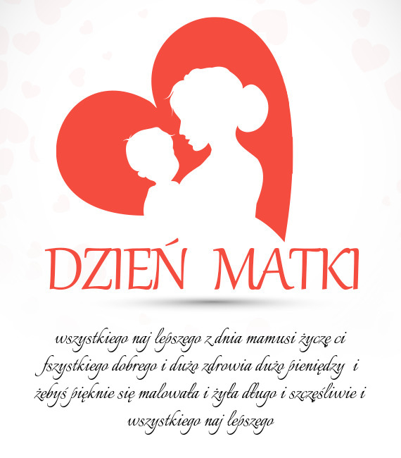 Wszystkiego naj lepszego z dnia mamusi życzę ci fszystkiego dobrego i dużo zdrowia dużo pienięd