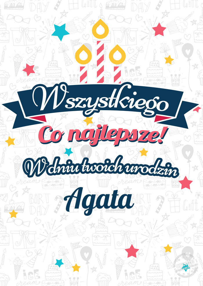 Wszystkiego najlepszego Agata z okazji urodzin