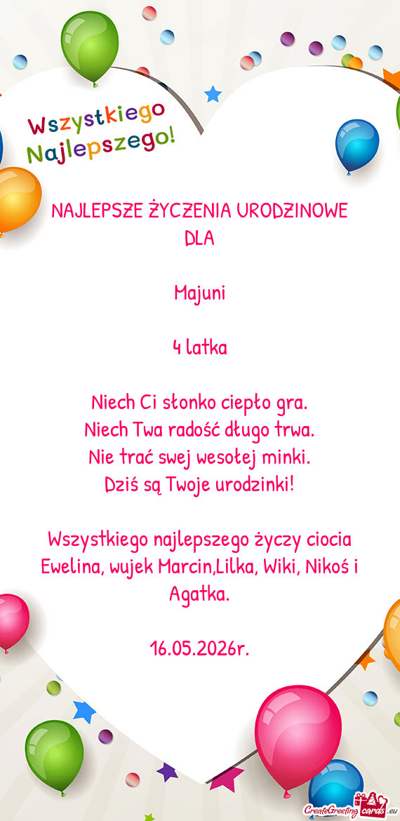 Wszystkiego najlepszego ciocia Ewelina, wujek Marcin,Lilka, Wiki, Nikoś i Agatka