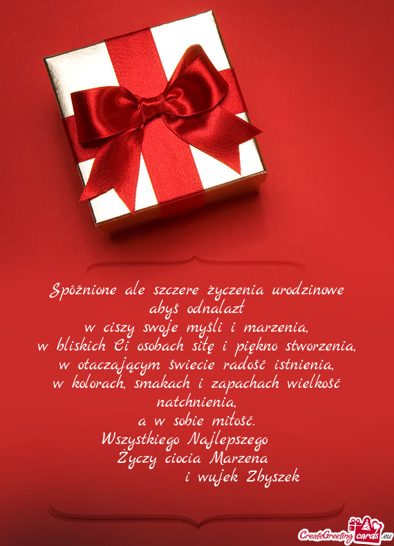 Wszystkiego Najlepszego ♥️ ciocia Marzena    i wujek Zbyszek