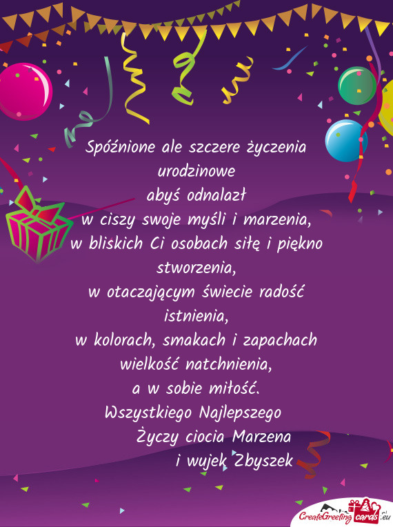 Wszystkiego Najlepszego   ciocia Marzena    i wujek Zbyszek
