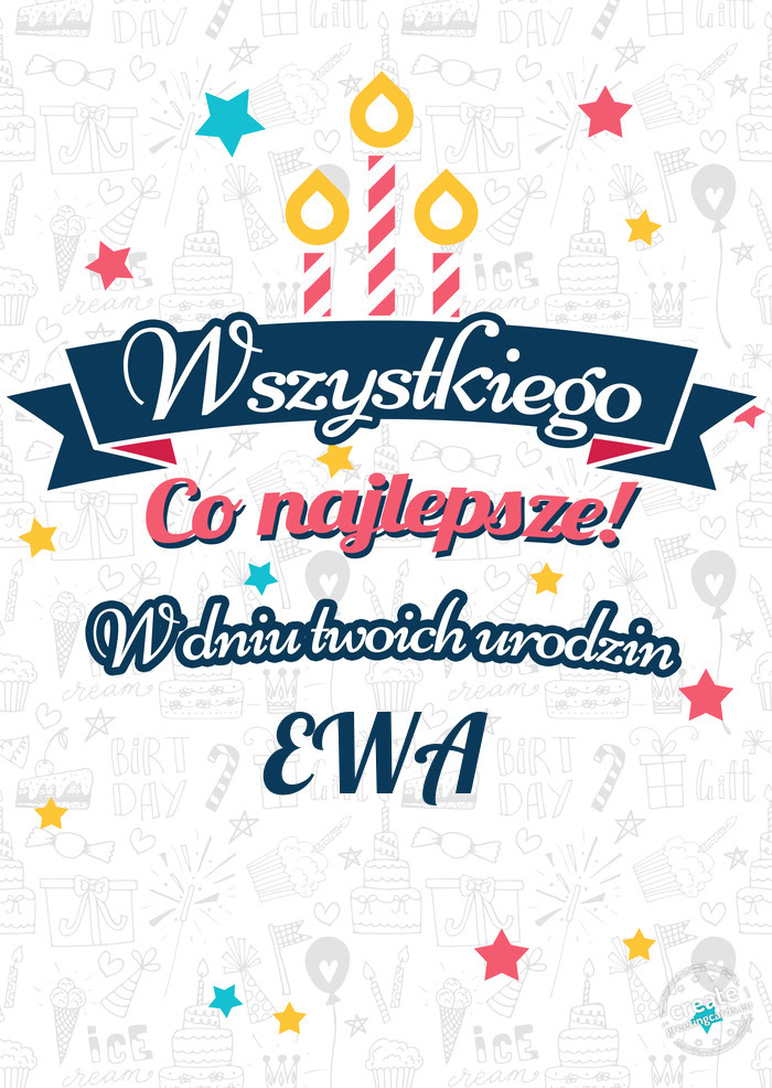 Wszystkiego najlepszego EWA z okazji urodzin