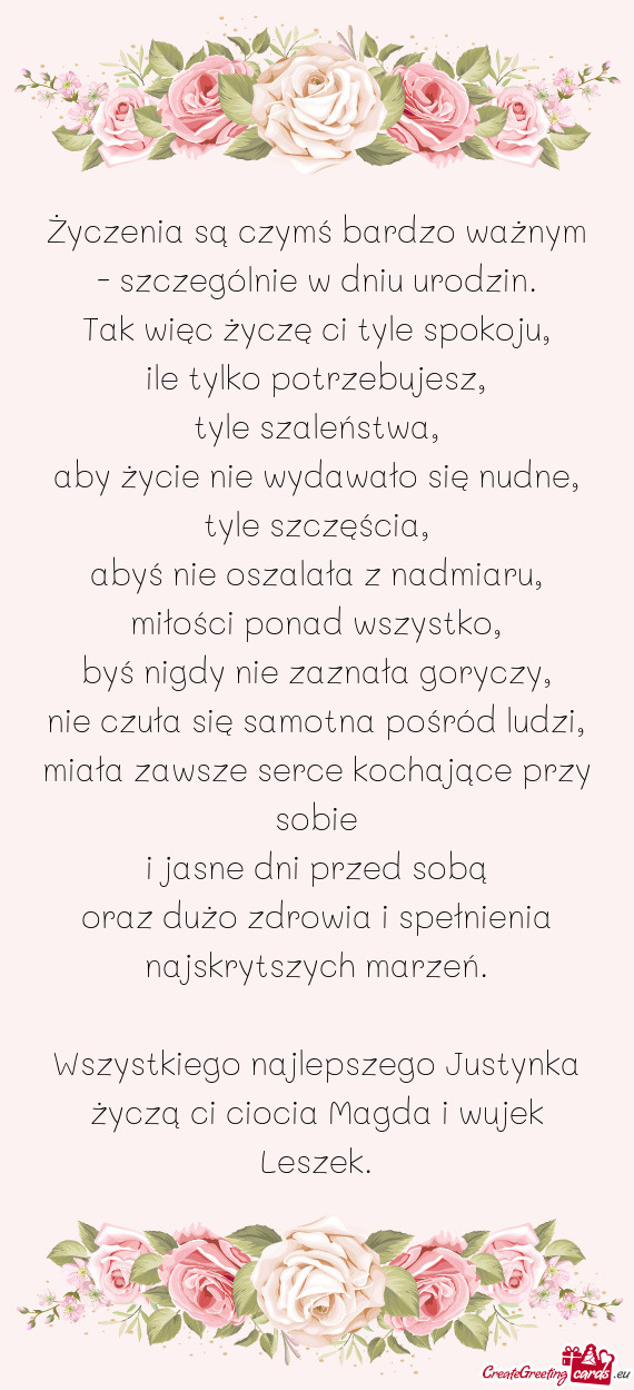 Wszystkiego najlepszego Justynka życzą ci ciocia Magda i wujek Leszek