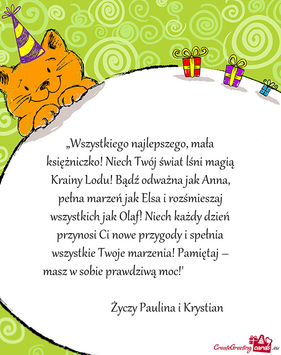 „Wszystkiego najlepszego, mała księżniczko! Niech Twój świat lśni magią Krainy Lodu! Bądź