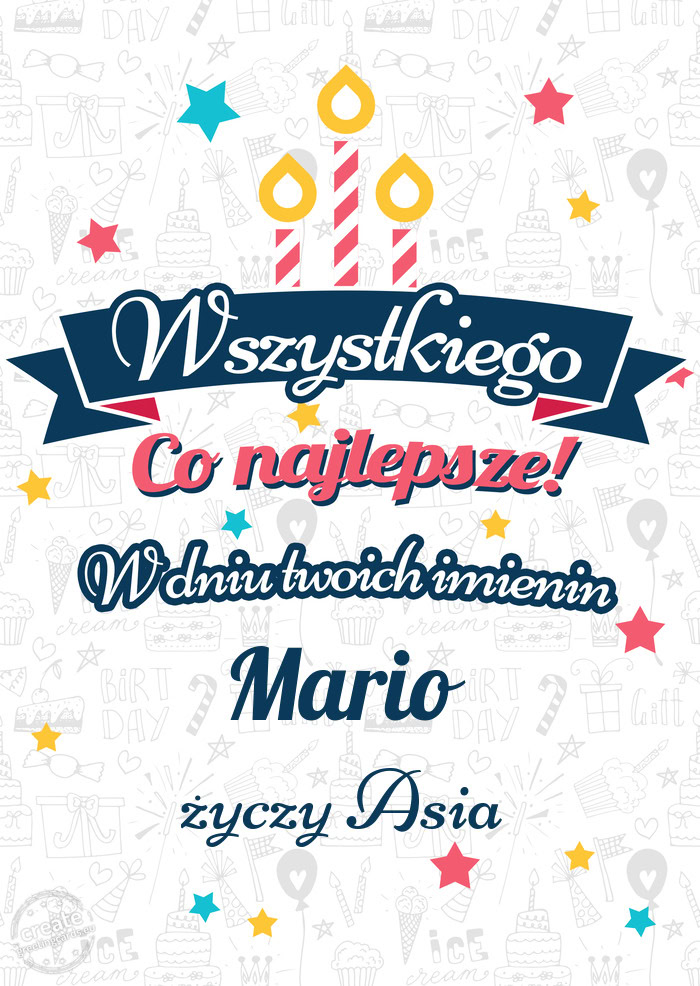 Wszystkiego najlepszego Mario z okazji imienin Asia
