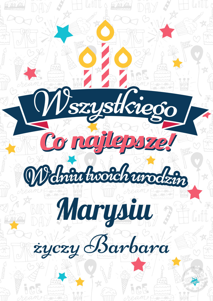 Wszystkiego najlepszego Marysiu z okazji urodzin Barbara