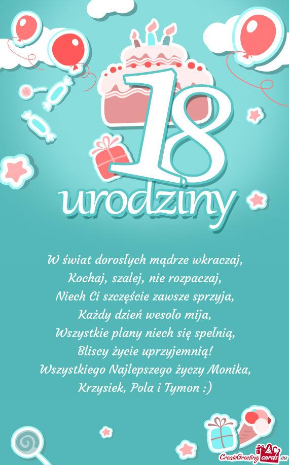 Wszystkiego Najlepszego Monika, Krzysiek, Pola i Tymon :)