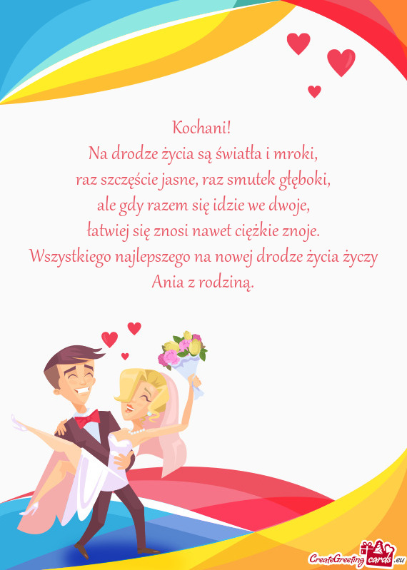 Wszystkiego najlepszego na nowej drodze życia Ania z rodziną