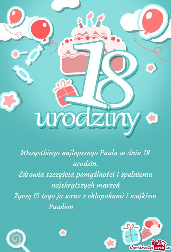 Wszystkiego najlepszego Paula w dniu 18 urodzin